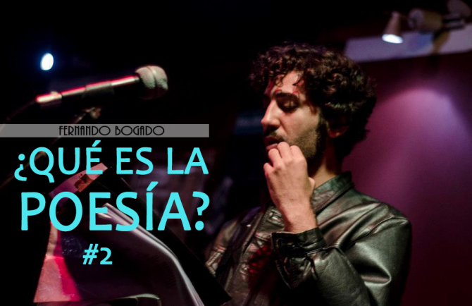 ¿Qué es la poesía? #2 Fernando Bogado: “Hay que atreverse a escribir poesía y más a leerla”